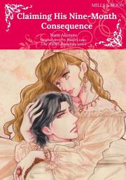 Icon image CLAIMING HIS NINE-MONTH CONSEQUENCE: Mills & Boon Comics