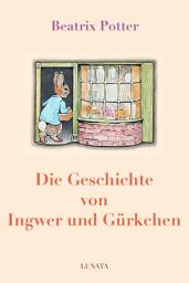 Icon image Die Geschichte von Ingwer und Gürkchen: Ausgabe 2