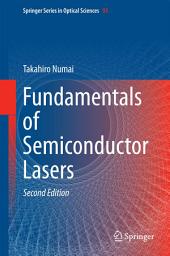 Icon image Fundamentals of Semiconductor Lasers: Edition 2