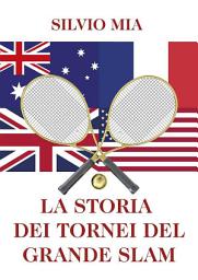 Icon image La storia dei tornei del Grande Slam