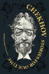 Icon image Chekhov: Stories for Our Time