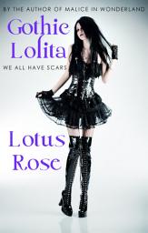 Icon image Gothic Lolita: Volume 1