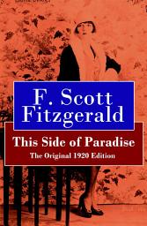 Icon image This Side of Paradise - The Original 1920 Edition