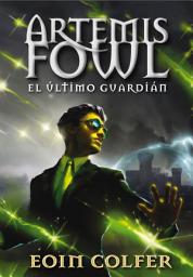 Icon image El último guardián (Artemis Fowl 8)