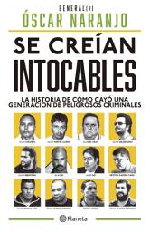 Icon image Se creían intocables