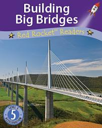 Icon image Building Big Bridges (Readaloud)