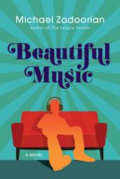 Icon image Beautiful Music: A Novel