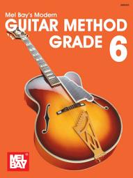 Icon image Modern Guitar Method Grade 6