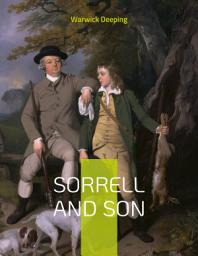 Icon image Sorrell and Son: A Family Tale