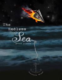 Icon image The Endless Sea: grief poetry