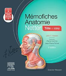 Icon image Mémofiches Anatomie Netter - Tête et cou: Édition 5