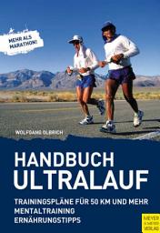 Icon image Handbuch Ultralauf: Mehr als Marathon!, Ausgabe 3