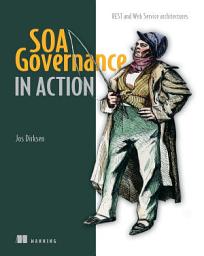 Icon image SOA Governance in Action: REST and WS-* Architectures