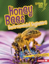 Icon image Honey Bees: Environmental Engineers