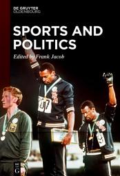 Icon image Sports and Politics: Commodification, Capitalist Exploitation, and Political Agency