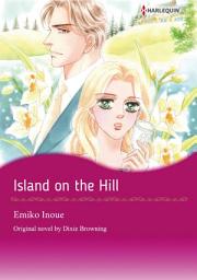 Icon image ISLAND ON THE HILL: Harlequin Comics