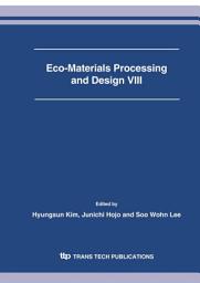 Icon image Eco-Materials Processing and Design VIII