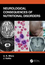 Icon image Neurological Consequences of Nutritional Disorders