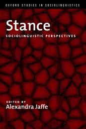 Icon image Stance: Sociolinguistic Perspectives