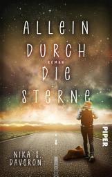 Icon image Allein durch die Sterne: Roman | Dystopisches Fantasy-Jugendbuch ab 16 über eine verlassene Welt