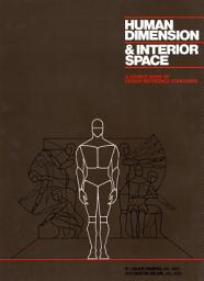 Icon image Human Dimension and Interior Space: A Source Book of Design Reference Standards