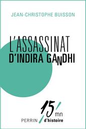 Icon image L'assassinat d'Indira Gandhi