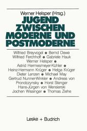 Icon image Jugend zwischen Moderne und Postmoderne