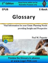 Icon image EPUB - Glossary: Vital Information for your Estate Planning Needs providing Insight and Perspective