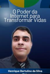 Icon image O Poder Da Internet Para Transformar Vidas