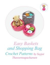 Icon image Easy Baskets and Shopping Bag Crochet Patterns