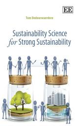 Icon image Sustainability Science for Strong Sustainability