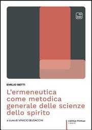 Icon image L’ermeneutica come metodica generale delle scienze dello spirito