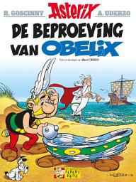 Icon image De beproeving van Obelix 30: Version néerlandaise