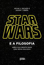 Icon image Star Wars e a Filosofia