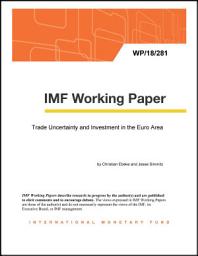 Icon image Trade Uncertainty and Investment in the Euro Area