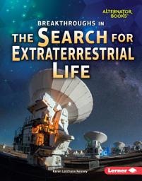 Icon image Breakthroughs in the Search for Extraterrestrial Life