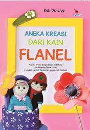 Icon image Aneka Kreasi dari Kain Flanel