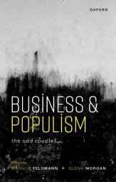 Icon image Business and Populism: The Odd Couple?