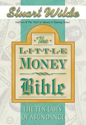 Icon image The Little Money Bible: The Ten Laws of Abundance