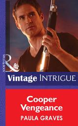 Icon image Cooper Vengeance (Mills & Boon Intrigue)