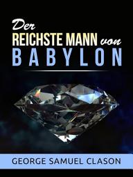 Icon image Der reichste Mann von Babylon (Übersetzt)