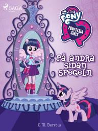 Icon image Equestria Girls - På andra sidan spegeln