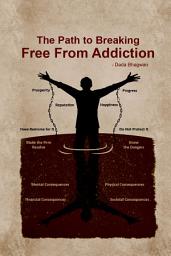 Icon image The Path to Breaking Free From Addiction