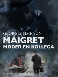 Icon image Maigret møder en kollega