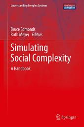 Icon image Simulating Social Complexity: A Handbook