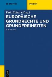 Icon image Europäische Grundrechte und Grundfreiheiten: Ausgabe 4