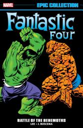 Icon image Fantastic Four Epic Collection: Battle Of The Behemoths