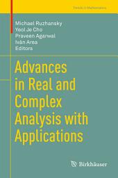 Icon image Advances in Real and Complex Analysis with Applications