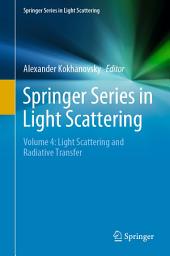 Icon image Springer Series in Light Scattering: Volume 4: Light Scattering and Radiative Transfer