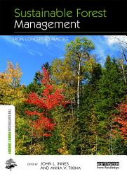 Icon image Sustainable Forest Management: From Concept to Practice